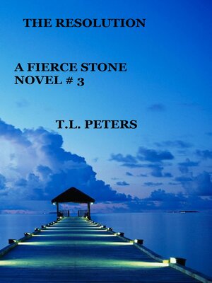 cover image of The Resolution, a Fierce Stone Novel #3